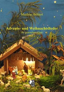 Böhlert, M: Advents- und Weihnachtslieder Band 2