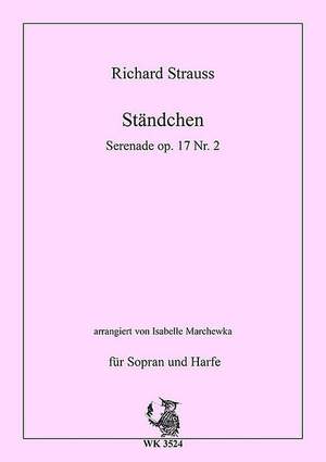 Strauss, R: Ständchen - Serenade op.17 Nr.2