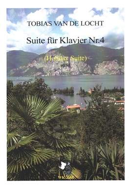 van de Locht, T: Suite Nr.4 op.88 (Holiday Suite)