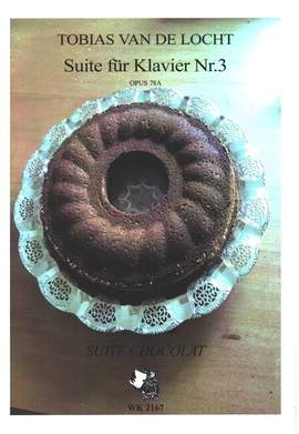 van de Locht, T: Suite Nr.3 op.78a (Suite Chocolat)