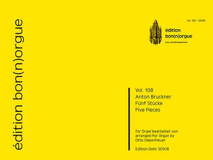 Bruckner, A: Fünf Stücke