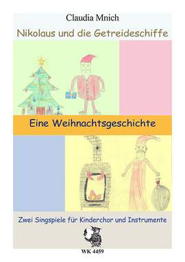 Mnich, C: 'Nikolaus und die Getreideschiffe' und 'Eine Weihnachtsgeschichte'