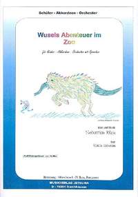 KLEIN, S: Wusels Abenteuer im Zoo