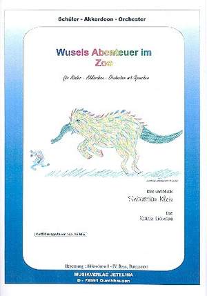 KLEIN, S: Wusels Abenteuer im Zoo