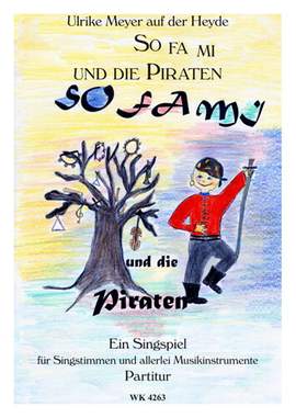 Meyer auf der Heyde, U: So Fa Mi und die Piraten