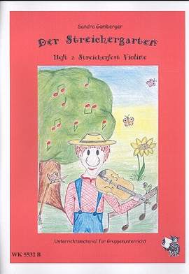 Gamberger, S: Der Streichergarten Band 2 - Streicherfest