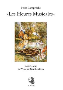 Lamprecht, P: 'Les Heures Musicales' - Suite in G-Dur