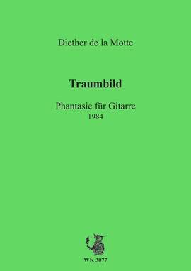 Motte, D d l: Traumbild - Phantasie (1984)