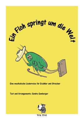 Gamberger, S: Ein Floh hüpft um die Welt