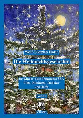 Hörle, W: Die Weihnachtsgeschichte