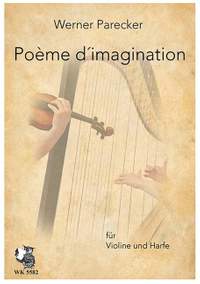 Parecker, W: Poème d'imagination