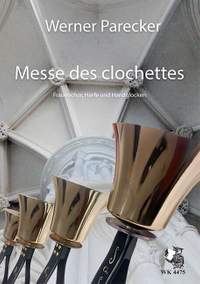 Parecker, W: Messe de clochettes