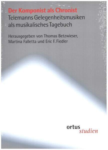 Der Komponist als Chronist