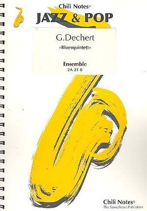 Dechert, G: Bluesquintett