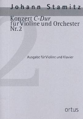 Stamitz, J W A: Konzert C-Dur Nr.2 für Violine und Orchester