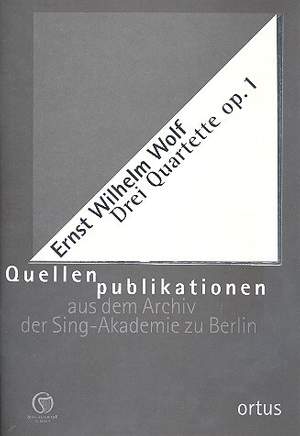 Wolf, E W: 3 Quartette op.1 für 2 Violinen, Viola