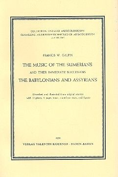 Galpin, F W: The Music of the Sumerians an their