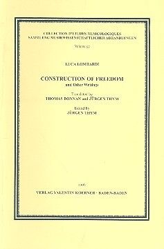 Lombardi, L: Construction of Freedom and other