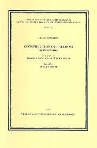 Lombardi, L: Construction of Freedom and other
