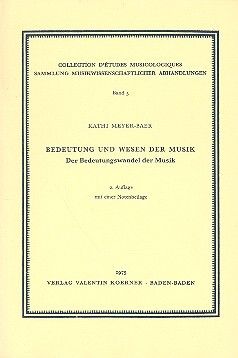 Meyer-Baer, K: Bedeutung und Wesen der Musik