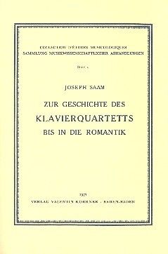 Saam, J: Zur Geschichte des Klavierquartetts