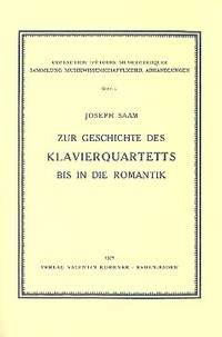 Saam, J: Zur Geschichte des Klavierquartetts