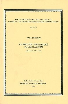 Prévost, P: Le prélude non mesuré pour clavecin