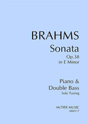Brahms, J: Sonata in e Minor op.38