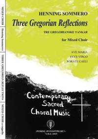 Sommerro, H: Three Gregorian Reflections