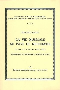 Fallet, E: La vie musicale au pays de