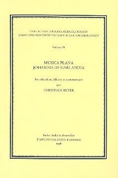 Meyer, C: Musica plana Johannis de Garlandia