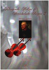 the Great, F: Klingende Hölzer und Streichelnde Bögen Band 2 - Friedrich der Große