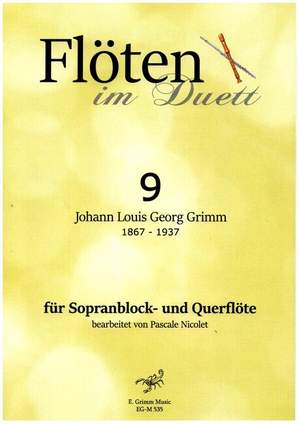 Grimm, J: Flöten im Duett Band 9