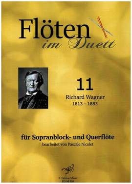 Wagner, R: Flöten im Duett Band 11