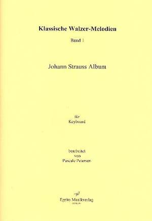 Strauß, J: Klassische Walzer-Melodien Band 1
