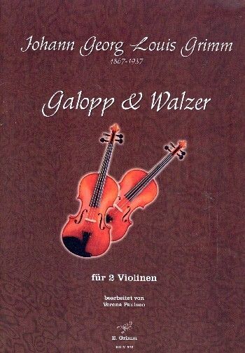 Grimm, J: Galopp & Walzer