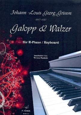 Grimm, J: Galopp & Walzer