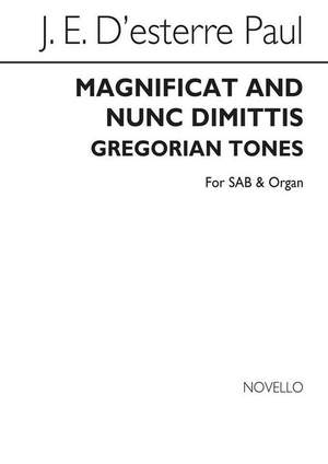 D'Esterre Paul, J E: Magnificat and Nunc Dimittis (Gregorian Tones)