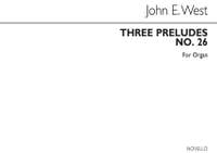 West, J E: Three Preludes