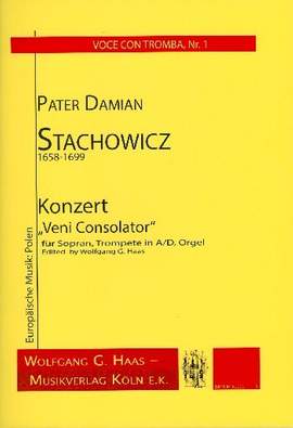 Stachowicz, D: Konzert "Veni Consolator"