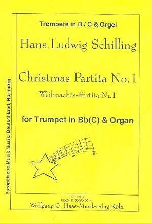 Schilling, H: Christmas Partita no.1 for