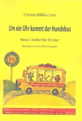 WISSKIRCHEN, C: Um ein Uhr kommt der Hundebus