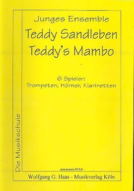 SANDLEBEN, T: Teddy's Mambo für 6 Trompeten