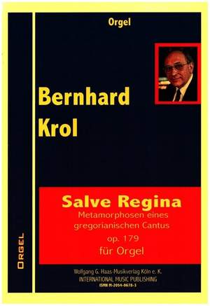 Krol, B: Salve Regina op.179