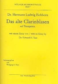 Eichborn, H: Das alte Clarinblasen auf Trompeten