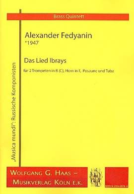 Fedyanin, A: Das Lied Ibrays für 2 Trompeten, Horn,