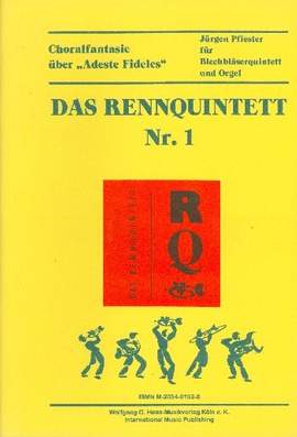 Pfiester, J: Das Rennquintett Nr.1: Choralfantasie über "Adeste Fideles"