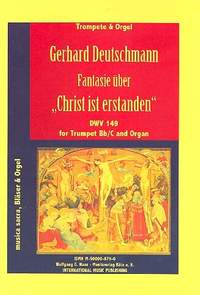 Deutschmann, G: Fantasie über Christ ist erstanden DWV149