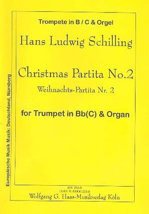 Schilling, H: Christmas Partita No. 2 für Trompete