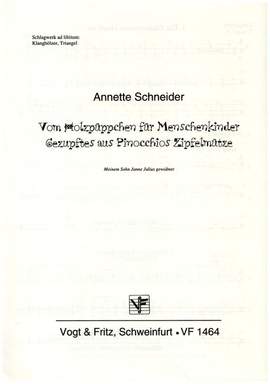Schneider, A: Vom Holzpüppchen für Menschenkinder